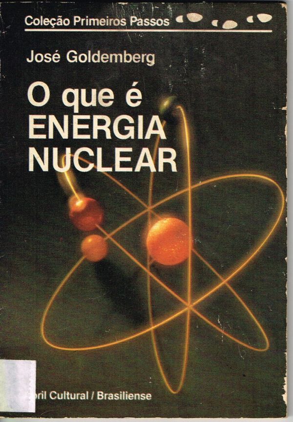 Que é Energia Nuclear, O